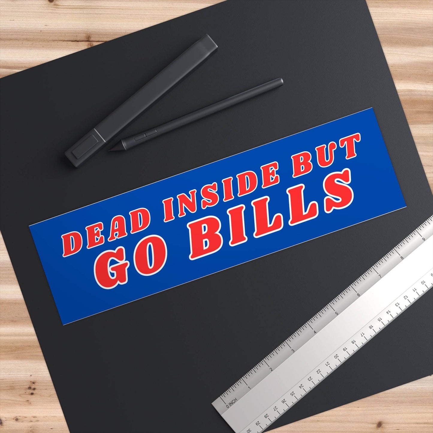 Dead Inside But Go Bills Bumper Stickers - Bflo Thread Co.