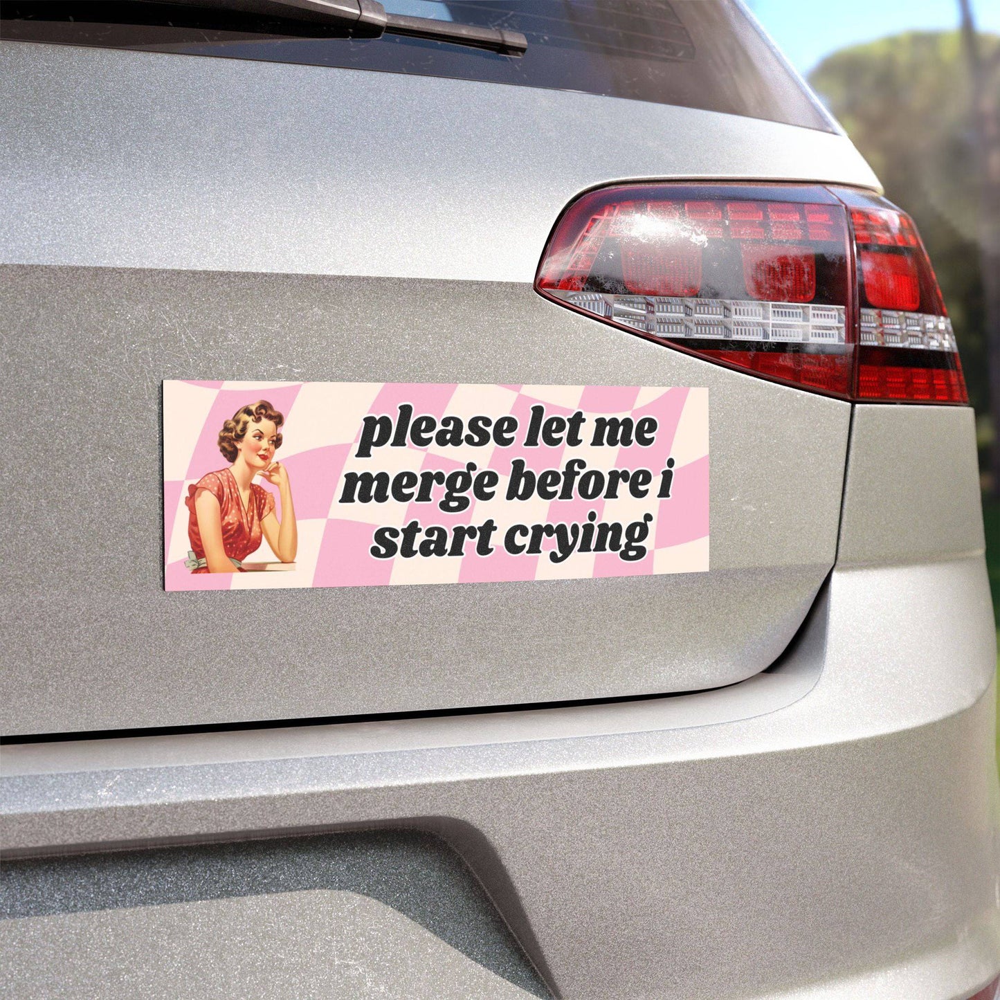 Please Let Me Merge Before I Start Crying Bumper Magnet - Bflo Thread Co.